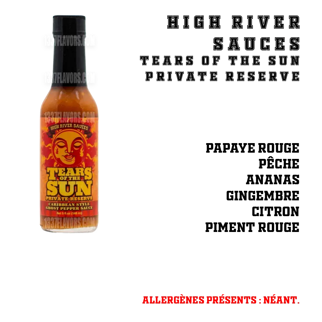 Tears Of The Sun Private Reserve High River Sauces