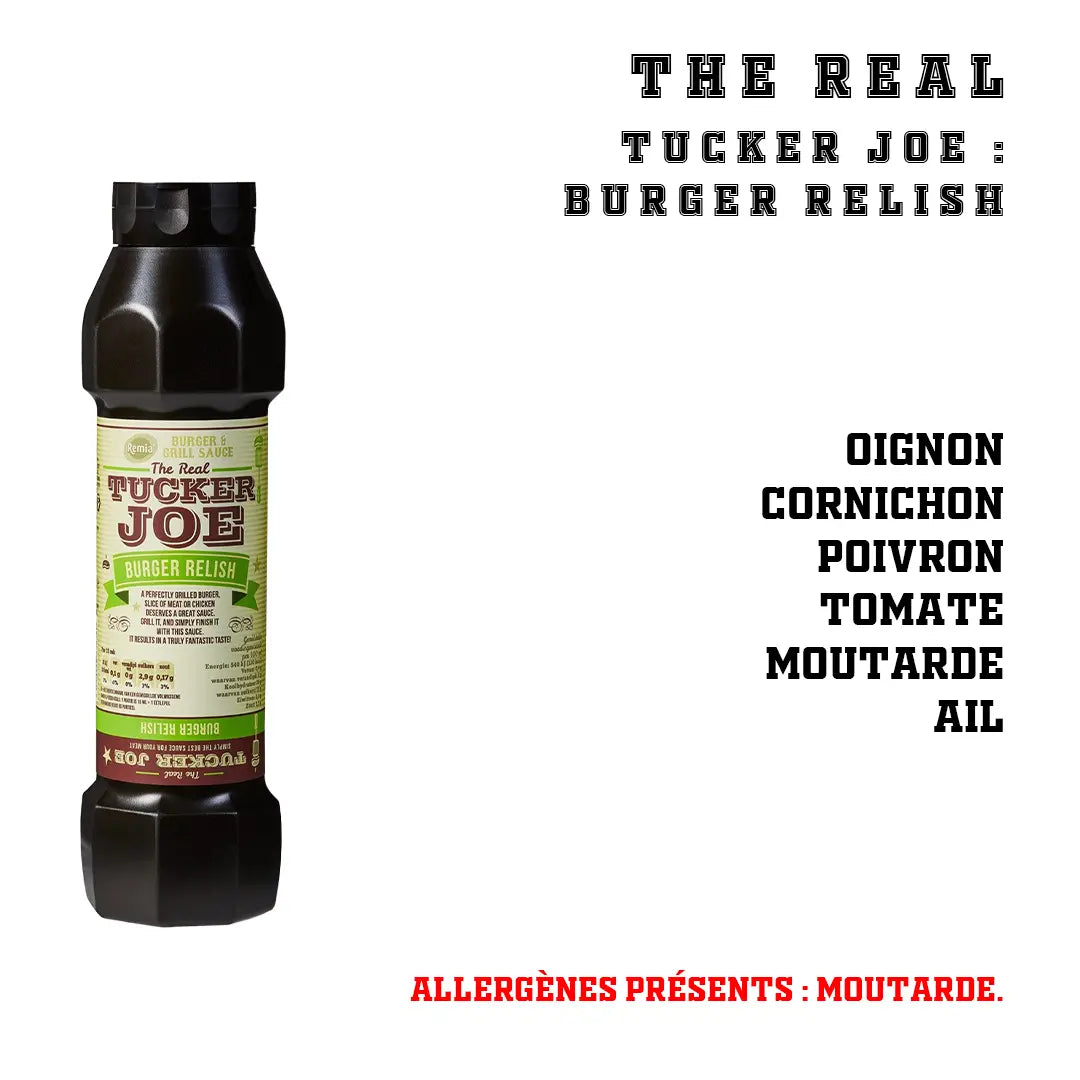 The Real - Tucker Joe : Burger Relish The Real